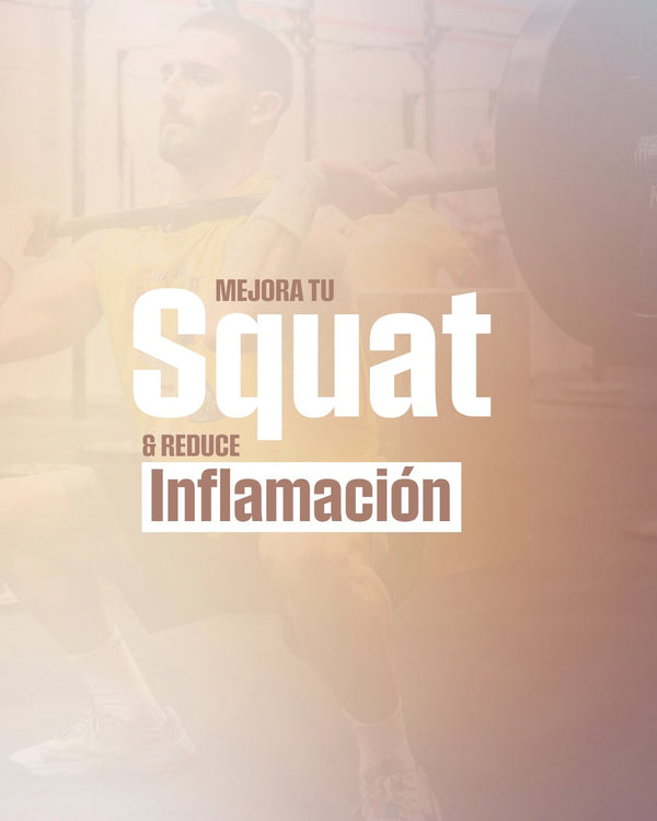 Mejora tu Squat y Reduce tu Inflamación - GO PRIMAL