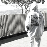 The Die Young As Late As Possible Hoodie